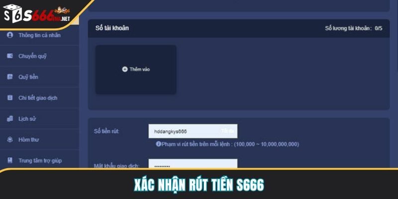 Xác nhận rút tiền S666